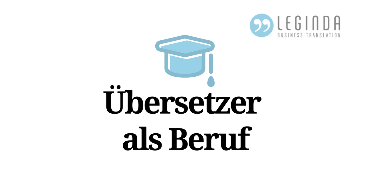 Wer darf als Übersetzer arbeiten?