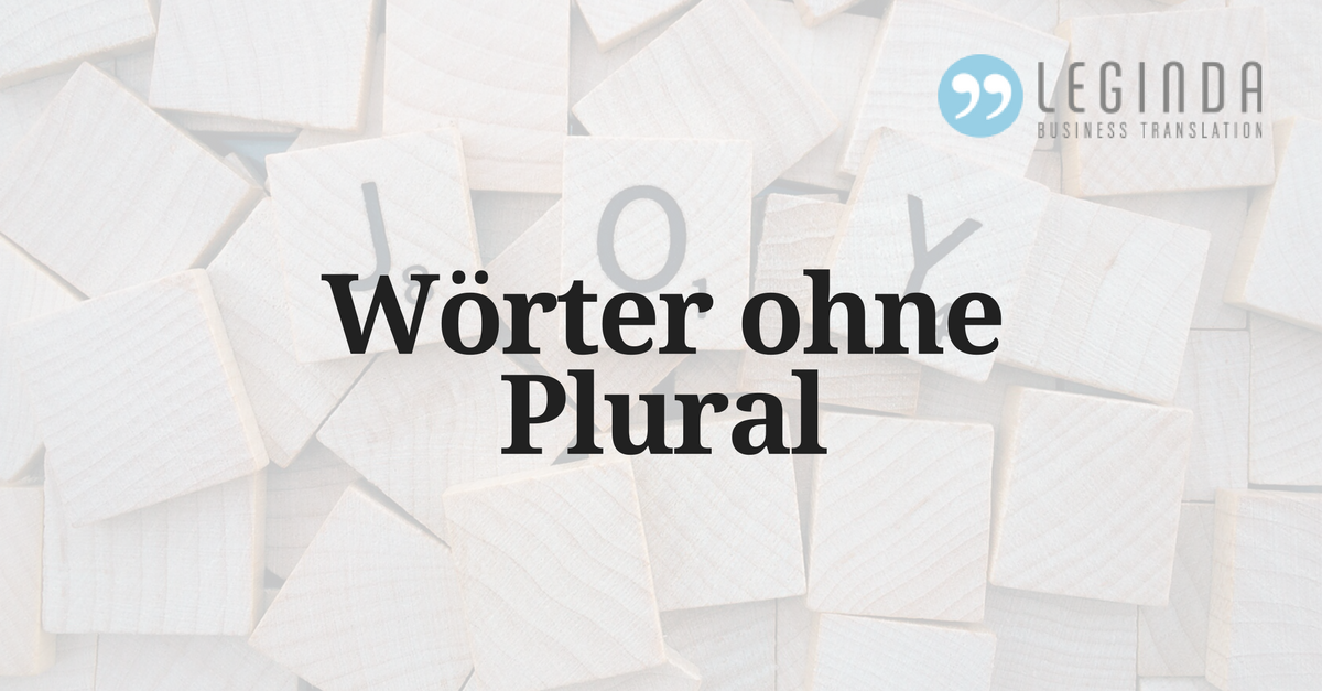 Worter Ohne Plural Leginda