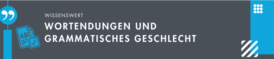 Wortendungen und grammatisches Geschlecht